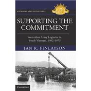 Supporting the Commitment by Ian R. Finlayson, 9781009637671