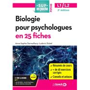 Biologie pour psychologues en 25 fiches : Licence 1 et 2 by Anne-Sophie Darmaillacq; Ludovic Dickel, 9782807337671