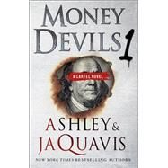 Money Devils by Ashley; JaQuavis, 9781250197672