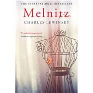 Melnitz by Lewinsky, Charles, 9781848877672