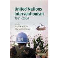 United Nations Interventionism, 1991–2004 by Edited by Mats Berdal , Spyros Economides, 9780521547673
