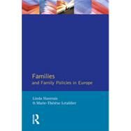 Families and Family Policies in Europe by Hantrais,Linda, 9780582247673