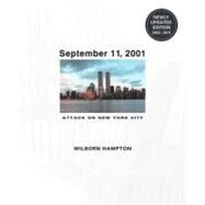 September 11, 2001 Attack on New York City by HAMPTON, WILBORN, 9780763657673