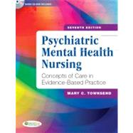 Psychiatric Mental Health Nursing: Concepts of Care in Evidence-Based Practice (Book with CD-ROM) by Townsend, Mary C., 9780803627673