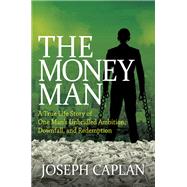 The Money Man by Caplan, Joseph, 9781683507673