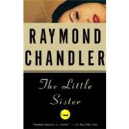 The Little Sister by CHANDLER, RAYMOND, 9780394757674