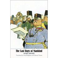 The Last Days of Mankind by Kraus, Karl; Bridgham, Fred; Timms, Edward, 9780300207675