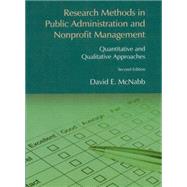 Research Methods in Public Administration and Nonprofit Management : Qualitative and Quantitative Approaches by McNabb; David E., 9780765617675