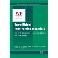 Eco-efficient Construction and Building Materials by Pacheco-Torgal; Cabeza; Labrincha; de Magalhaes, 9780857097675