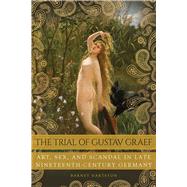 The Trial of Gustav Graef by Hartston, Barnet, 9780875807676
