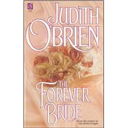 The Forever Bride by O'Brien, Judith, 9781451677676