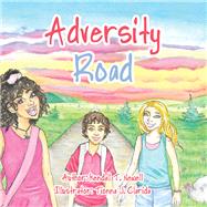Adversity Road by Kendall T. Newell, 9798369417676