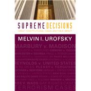Supreme Decisions by Urofsky, Melvin I., 9780367097677
