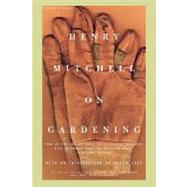 Henry Mitchell on Gardening,Lacy, Allen,9780395957677