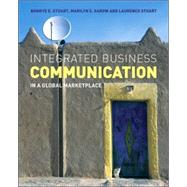 Integrated Business Communication In a Global Marketplace by Stuart, Bonnye E.; Sarow, Marilyn S.; Stuart, Laurence, 9780470027677