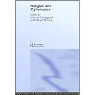 Religion And Cyberspace by Hojsgaard; Morten, 9780415357678