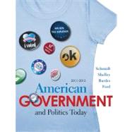 American Government and Politics Today 2011-2012 Edition by Schmidt, Steffen W.; Shelley, Mack C.; Bardes, Barbara A.; Ford, Lynne E., 9780495797678