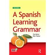 A Spanish Learning Grammar by Thacker,Mike, 9781138437678