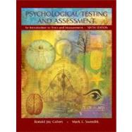 Psychological Testing and Assessment : An Introduction to Tests and Measurement by Cohen, Ronald Jay, 9780072887679
