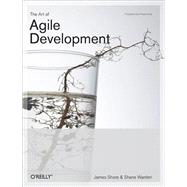 The Art of Agile Development by Warden, Shane, 9780596527679