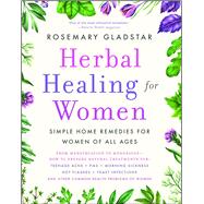 Herbal Healing for Women by Gladstar, Rosemary, 9780671767679