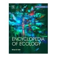 Encyclopedia of Ecology by Fath, Brian, 9780444637680