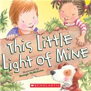 This Little Light of Mine by Mcnicholas, Shelagh, 9780545477680