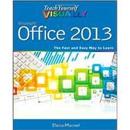 Teach Yourself VISUALLY Office 2013 by Marmel, Elaine, 9781118517680