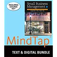 Bundle: Small Business Management: Launching & Growing Entrepreneurial Ventures, Loose-Leaf Version, 18th + LMS Integrated for MindTap Management, 1 term (6 months) Printed Access Card by Longenecker, Justin G.; Petty, J. William; Palich, Leslie E.; Hoy, Frank, 9781305937680