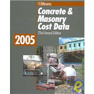Concrete & Masonry Cost Data 2005 by Plotner, Stephen C.; Balboni, Barbara (CON); Bastoni, Robert A. (CON); Chiang, John H. (CON); Kuchta, Robert J. (CON), 9780876297681