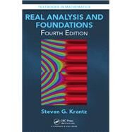 Real Analysis and Foundations, Fourth Edition by Krantz; Steven G., 9781498777681