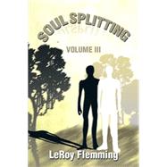 Soulsplitting by Flemming, Leroy, 9781499077681