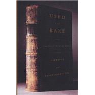 Used and Rare Travels in the Book World by Goldstone, Lawrence; Goldstone, Nancy, 9780312187682