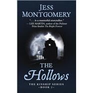 The Hollows by Montgomery, Jess, 9781432877682