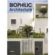 Biophilic Architecture by Minguet, Anna, 9788417557683