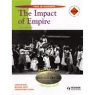The Impact of Empires by Riley, Michael; Byrom, Jamie; Culpin, Christopher, 9780340957684