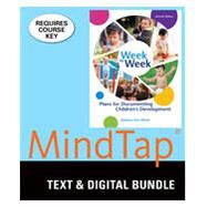Bundle: Week by Week: Plans for Documenting Children?s Development, Loose-leaf Version, 7th + MindTap Education, 1 term (6 months) Printed Access Card, 7th by Nilsen, 9781337127684