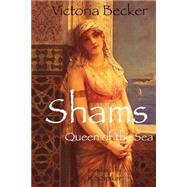 Shams by Becker, Victoria; Spiker, R. S., 9781501077685