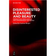 Disinterested Pleasure and Beauty by Larissa Berger, 9783110727685
