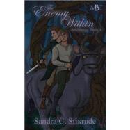 The Enemy Within by Stixrude, Sandra C., 9781503357686