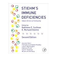 Stiehm's Immune Deficiencies by Sullivan, Kathleen E.; Stiehm, E. Richard, 9780128167687