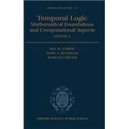 Temporal Logic Mathematical Foundations and Computational Aspects Volume 2 by Gabbay, Dov. M.; Reynolds, Mark A.; Finger, Marcelo, 9780198537687
