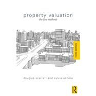 Property Valuation: The Five Methods by Scarrett; Doug, 9780415717687