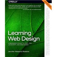 Learning Web Design by Jennifer Robbins, 9781098137687