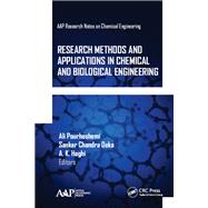 Research Methods and Applications in Chemical and Biological Engineering by Pourhashemi,Ali, 9781771887687