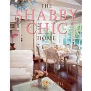 The Shabby Chic Home by ASHWELL RACHEL, 9780060987688