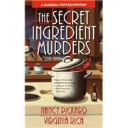 The Secret Ingredient Murders A Eugenia Potter Mystery by Pickard, Nancy; Rich, Virginia, 9780440217688