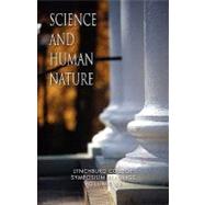 Science and Human Nature by Pittas, Peggy, 9781441587688