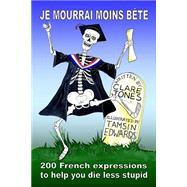 Je Mourrai Moins Bete by Jones, Clare; Edwards, Tamsin, 9781519107688