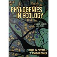 Phylogenies in Ecology by Cadotte, Marc W.; Davies, T. Jonathan, 9780691157689